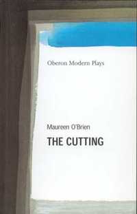 Click here to buy a copy of this Paperback edition of "The Cutting" from Oberon Books
